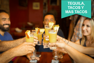 Tequila, Tacos y Mas Tacos